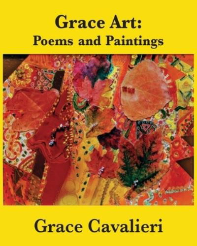 Cover for Grace Cavalieri · Grace Art (Paperback Book) (2021)