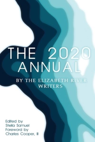 Cover for The Elizabeth River Writers · The 2020 Annual (Paperback Book) (2020)