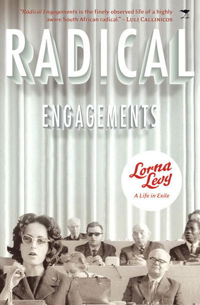 Cover for Lorna Levy · Radical engagements (Book) (2009)