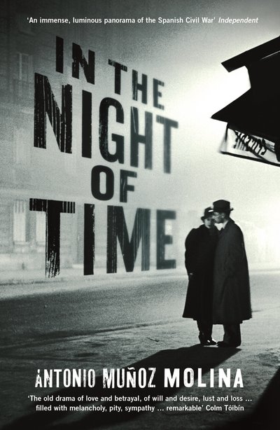 Cover for Antonio Munoz Molina · In the Night of Time (Pocketbok) [Main edition] (2016)