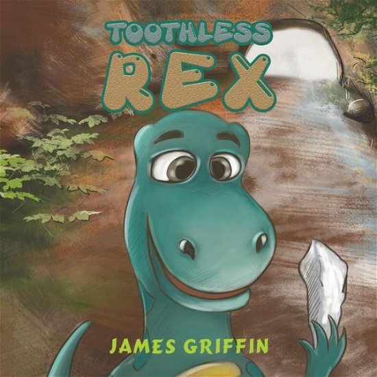 Cover for James Griffin · Toothless Rex (Paperback Book) (2019)