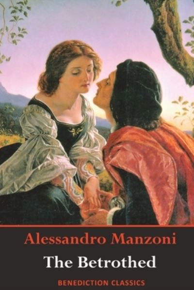 Cover for Alessandro Manzoni · The Betrothed (Pocketbok) (2020)