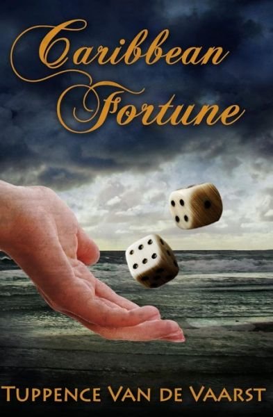 Cover for Tuppence Van de Vaarst · Caribbean Fortune (Paperback Bog) (2019)