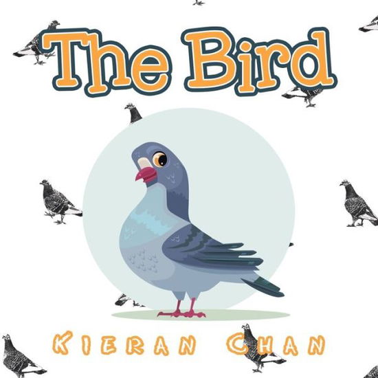 Cover for Kieran Chan · Bird (Book) (2019)