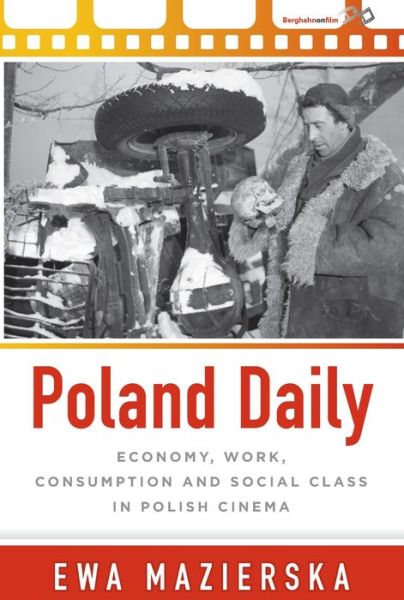 Cover for Ewa Mazierska · Poland Daily: Economy, Work, Consumption and Social Class in Polish Cinema (Paperback Book) (2022)