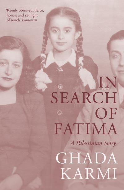 Cover for Ghada Karmi · In Search of Fatima: A Palestinian Story (Taschenbuch) (2024)