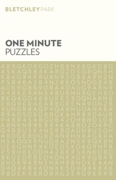 Cover for Arcturus Publishing · Bletchley Park One Minute Puzzles (Buch) (2020)