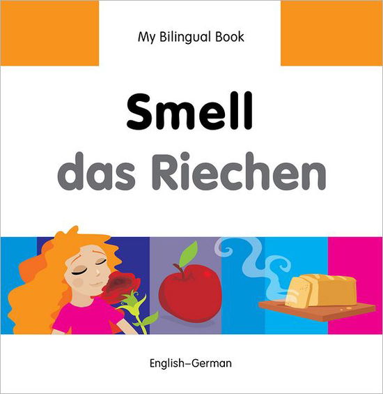 Cover for Milet Publishing Ltd · My Bilingual Book -  Smell (English-German) (Hardcover Book) (2013)