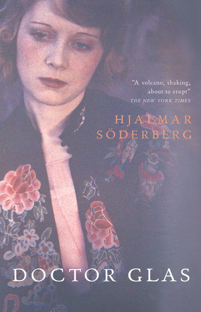 Cover for Hjalmar Soderberg · Doctor Glas (Hardcover Book) (2002)