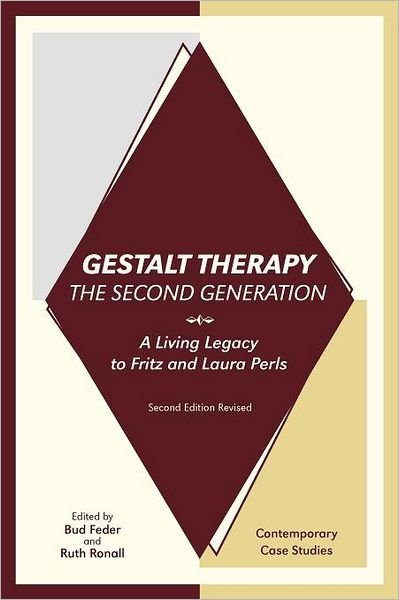 Cover for Bud Feder · Gestalt Therapy, the Second Generation: a Living Legacy to Fritz and Laura Perls (Paperback Book) (2011)