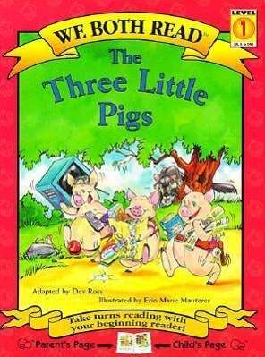 The Three Little Pigs (We Both Read - Level 1 (Quality)) - Dev Ross - Livros - Treasure Bay - 9781891327094 - 1 de fevereiro de 1999