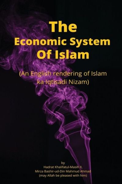 Cover for Taqiuddin An-Naghani · The Economic System in Islam (Pocketbok) (2021)