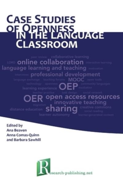 Cover for Ana Beaven · Case Studies of Openness in the Language Classroom (Pocketbok) (2013)