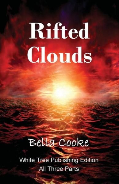 Rifted Clouds - Bella Cooke - Books - White Tree Publishing - 9781912529094 - March 16, 2018