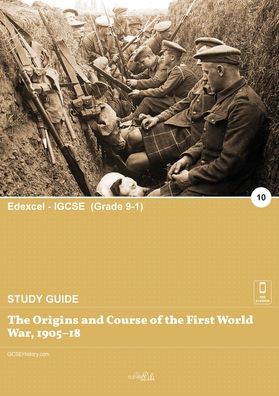 The Origins and Course of the First World War, 1905-18 - Clever Lili - Książki - Clever Lili Ltd - 9781913887094 - 14 września 2020