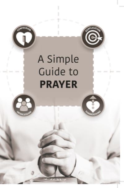 Cover for Jack Hay · A Simple Guide to Prayer (Paperback Book) (2021)