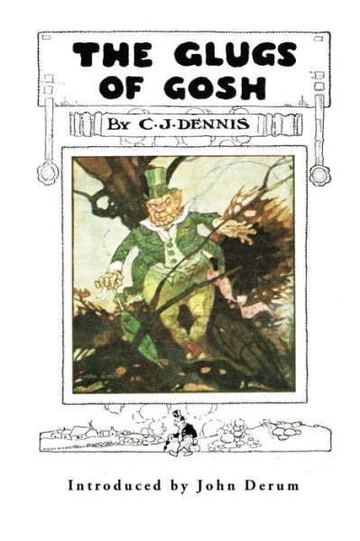 Cover for C.J. Dennis · The Glugs of Gosh (Taschenbuch) (2022)