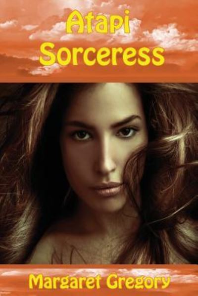 Cover for Margaret Gregory · Atapi Sorceress (Paperback Book) (2016)