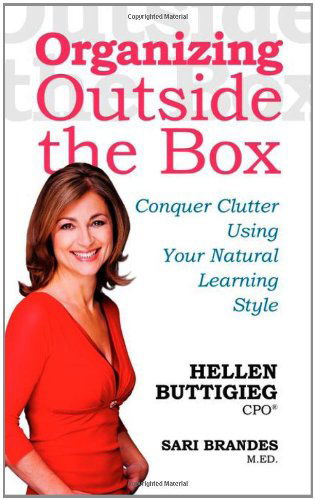 Cover for Sari Brandes · Organizing Outside the Box: Conquer Clutter Using Your Natural Learning Style (Paperback Book) (2009)