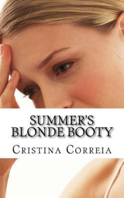 Cover for Cristina Correia · Summer's Blonde Booty (Paperback Book) (2015)