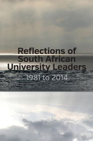 Cover for Council on Higher Education · Reflections of South African University Leaders (Paperback Bog) (2016)