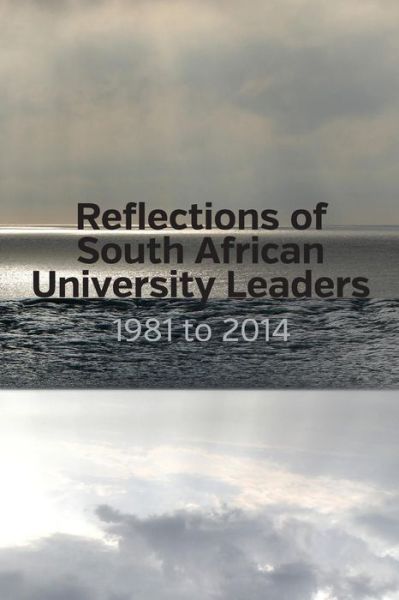 Cover for Council on Higher Education · Reflections of South African University Leaders (Pocketbok) (2016)