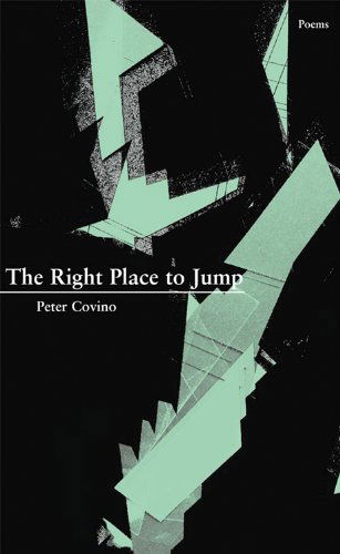 Cover for Peter Covino · The Right Place to Jump (Paperback Book) [First edition] (2012)