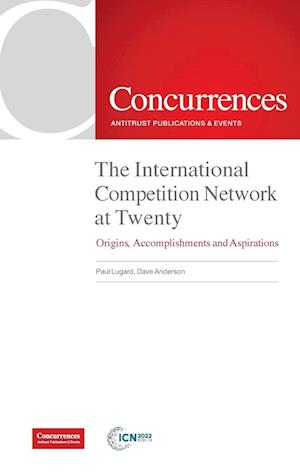 Cover for Paul Lugard · International Competition Network at Twenty (Book) (2022)