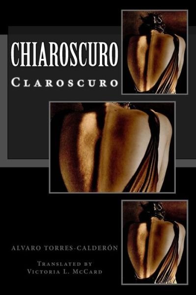 Cover for Alvaro Torres-calderón · Chiaroscuro (Paperback Bog) (2014)