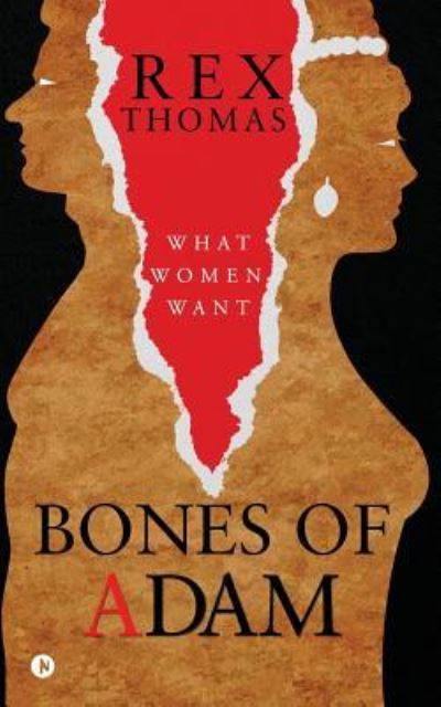 Bones of Adam - Rex Thomas - Livros - Notion Press, Inc. - 9781948230094 - 15 de novembro de 2017