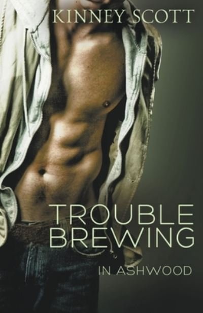 Cover for Kinney Scott · Trouble Brewing (Paperback Book) (2017)