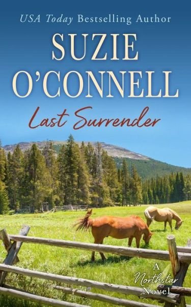 Cover for Suzie O'Connell · Last Surrender - Northstar (Paperback Book) (2019)
