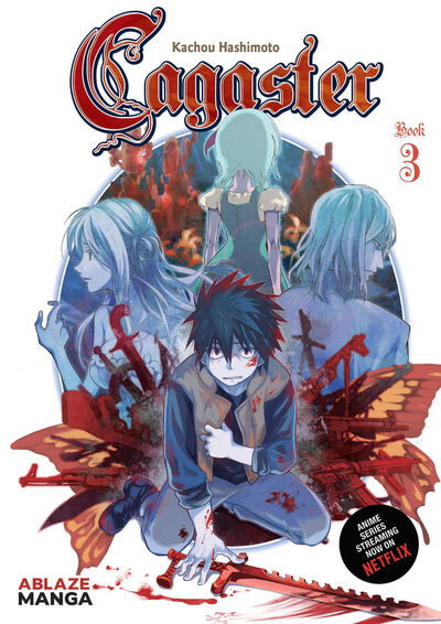 Cagaster Vol 3 - CAGASTER GN - Kachou Hasimoto - Books - Ablaze, LLC - 9781950912094 - December 15, 2020