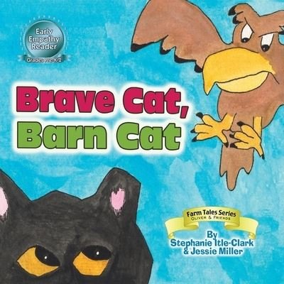 Cover for Jessie Miller · Brave Cat, Barn Cat (Paperback Bog) (2021)