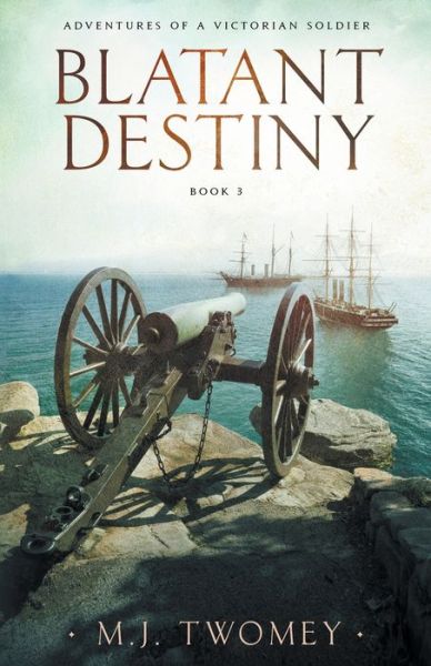 Cover for M J Twomey · Blatant Destiny (Paperback Book) (2021)