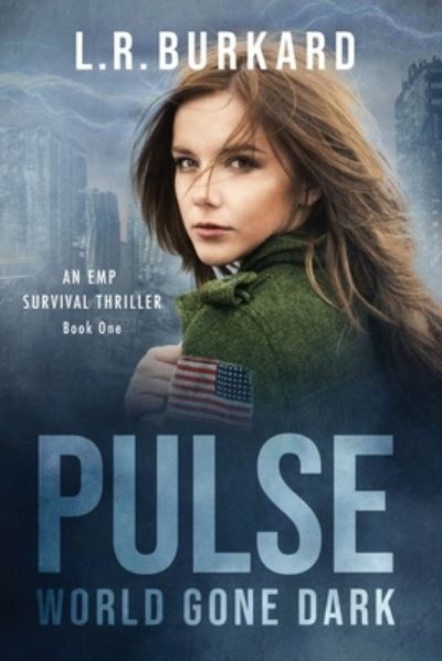 Cover for L. R. Burkard · Pulse (Paperback Book) (2021)