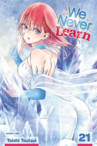 Cover for Taishi Tsutsui · We Never Learn, Vol. 21 - We Never Learn (Paperback Book) (2022)