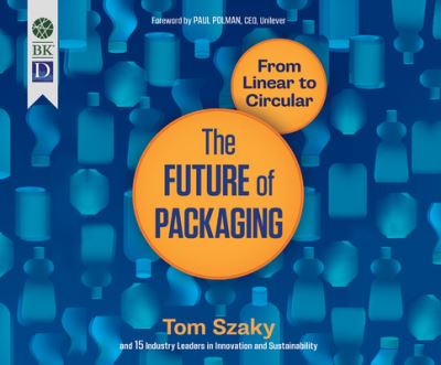 Cover for Tom Szaky · The Future of Packaging (CD) (2019)