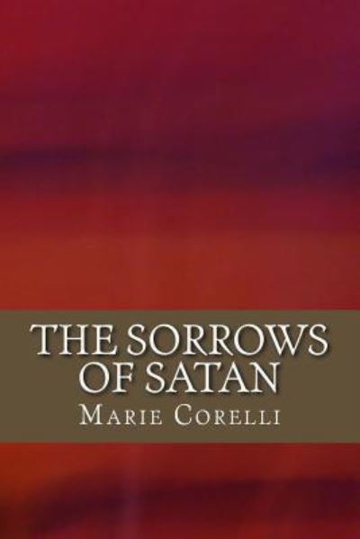 Cover for Marie Corelli · The Sorrows of Satan (Paperback Bog) (2017)