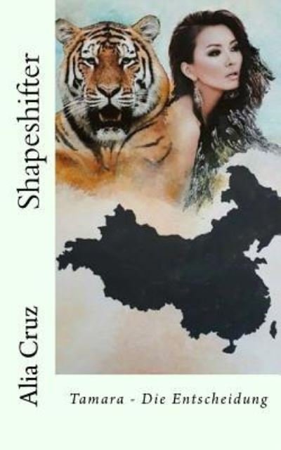 Cover for Alia Cruz · Shapeshifter (Paperback Book) (2018)
