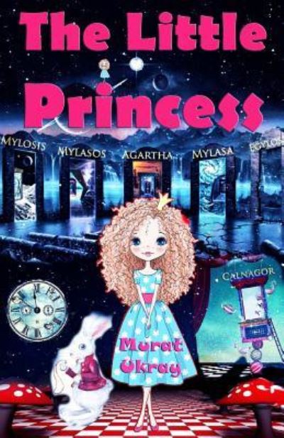 Cover for Murat Ukray · The Little Princess (Paperback Book) (2017)