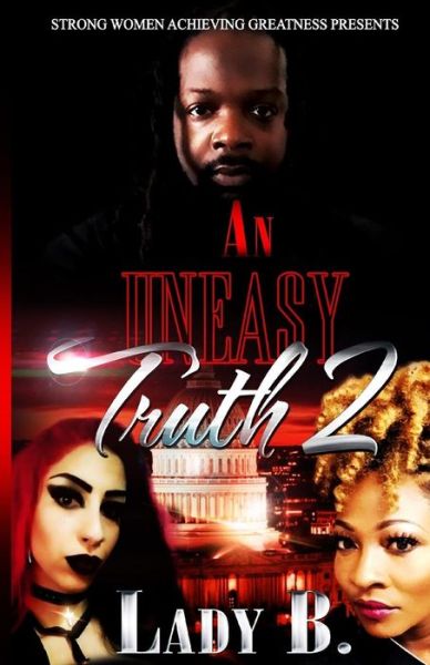 Cover for Authoress Lady B · An Uneasy Truth 2 (Paperback Book) (2018)