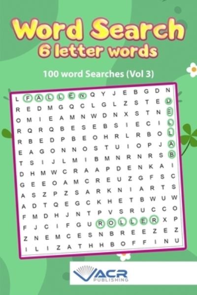 Cover for Acr Publishing · Word search- 6 Letter Words (Paperback Book) (2020)