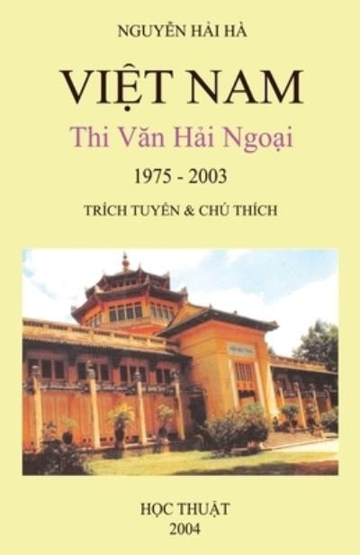 Cover for Hai Ha Nguyen · Vi?t Nam Thi V?n H?i Ngo?i (1975-2003) (Taschenbuch) (2019)