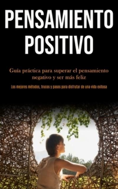 Cover for Fulk Vela · Pensamiento Positivo (Paperback Bog) (2020)