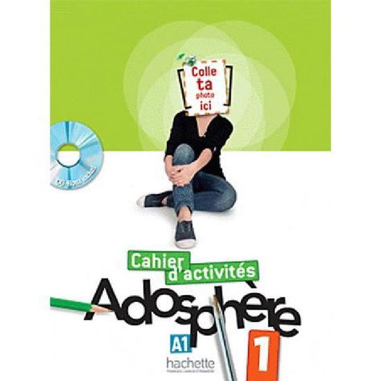 Cahier d'activites + CD-rom 1 - Celine Himber - Książki - Hachette - 9782011557094 - 10 lutego 2011