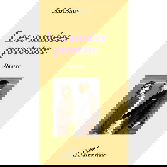Cover for Safi Said · Les années prostate (Paperback Book) (2020)