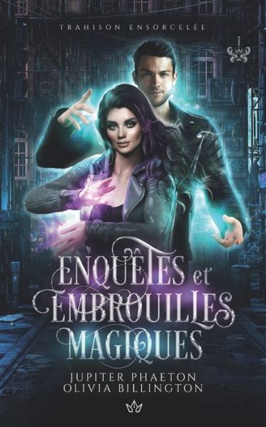 Cover for Billington Olivia Billington · Trahison ensorcelée (Paperback Book) (2022)