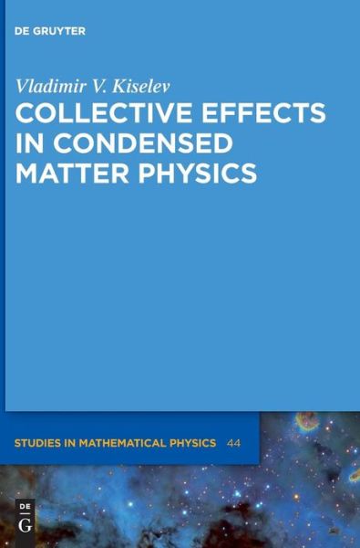 Cover for Kiselev · Collective Effects in Condensed (Book) (2018)