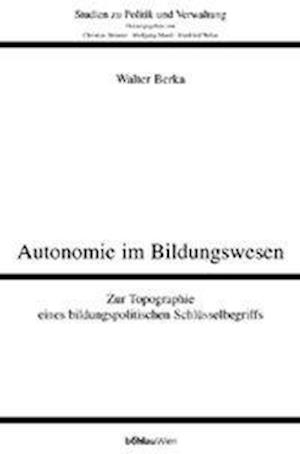 Cover for Walter Berka · Autonomie im Bildungswesen (Paperback Book) (2002)